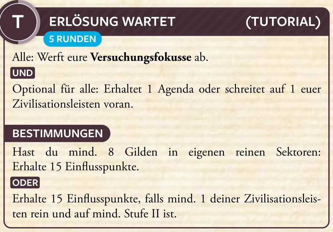 3. Zyklus · T – Erlösung wartet (Tutorial)
